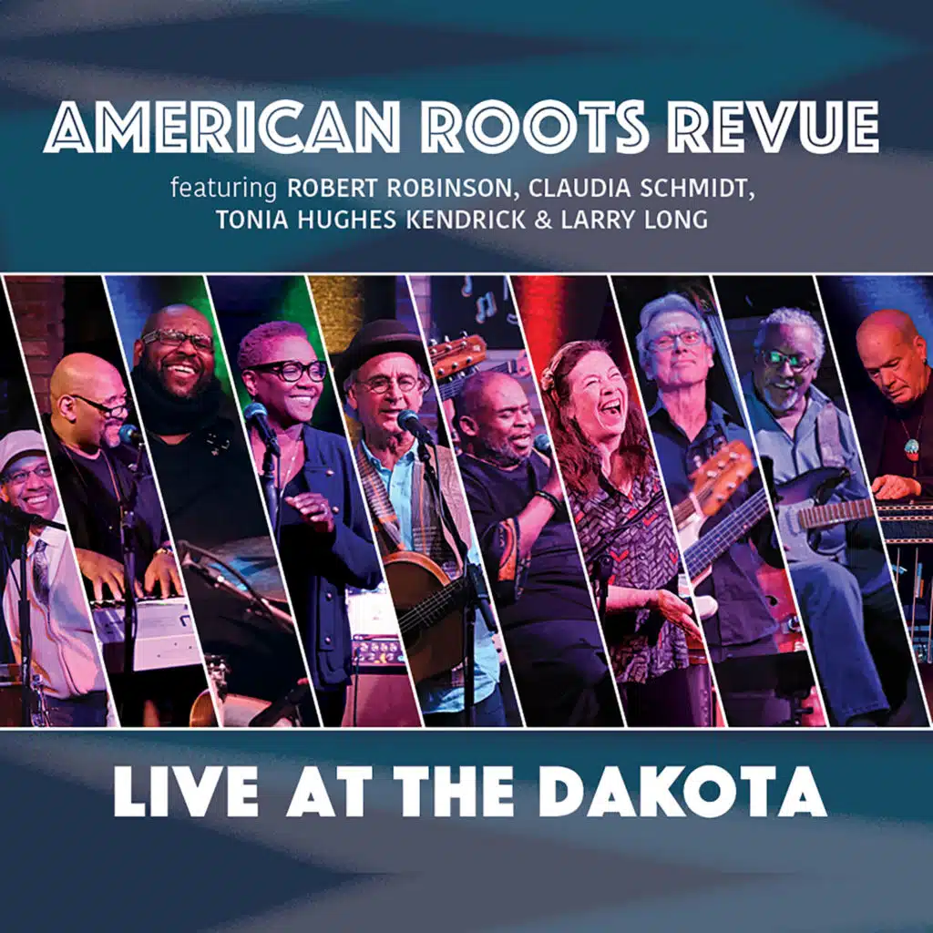 American Roots Revue Live at the Dakota