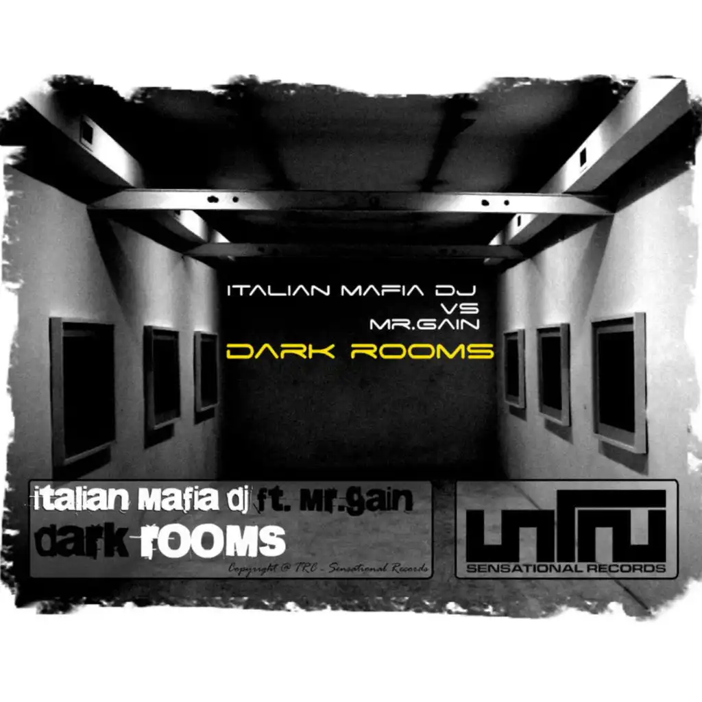 Dark Rooms (Mr Gain Dub Mix)