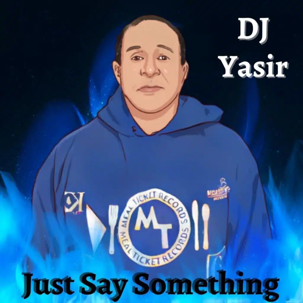 Just Say Something