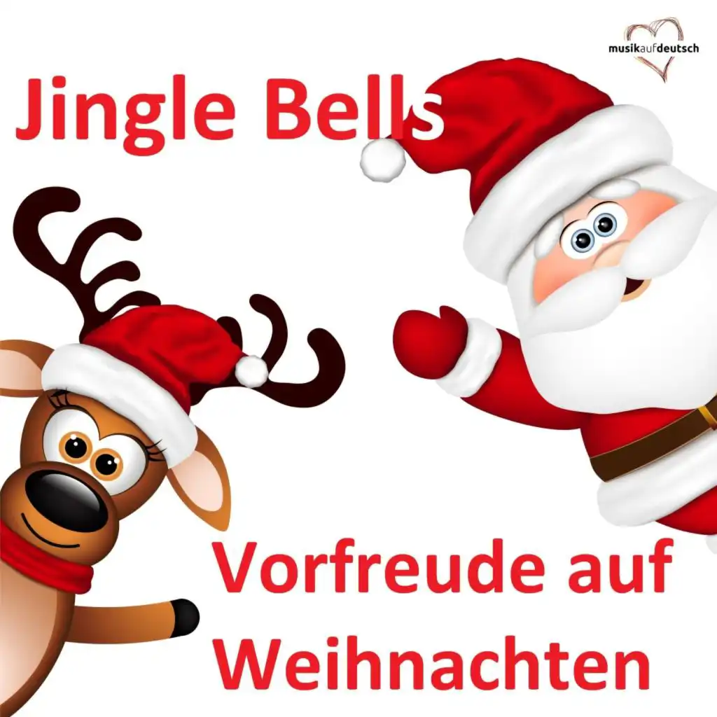 Jingle Bells - Vorfreude auf Weihnachten