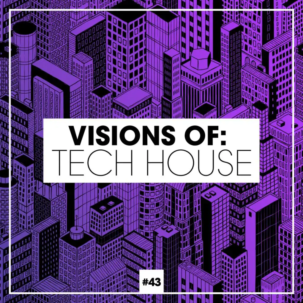 Visions of: Tech House, Vol. 43