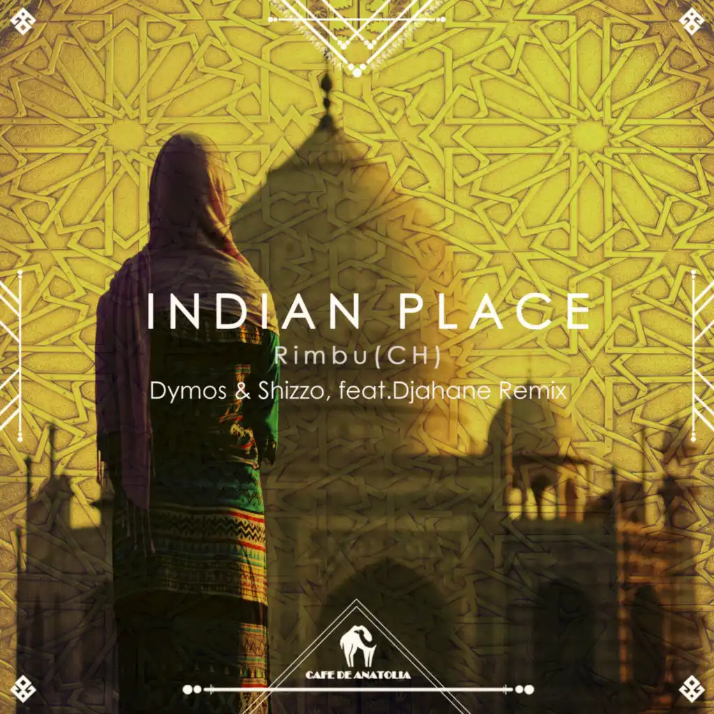 Indian Place (feat. Dymos & Shizzo)