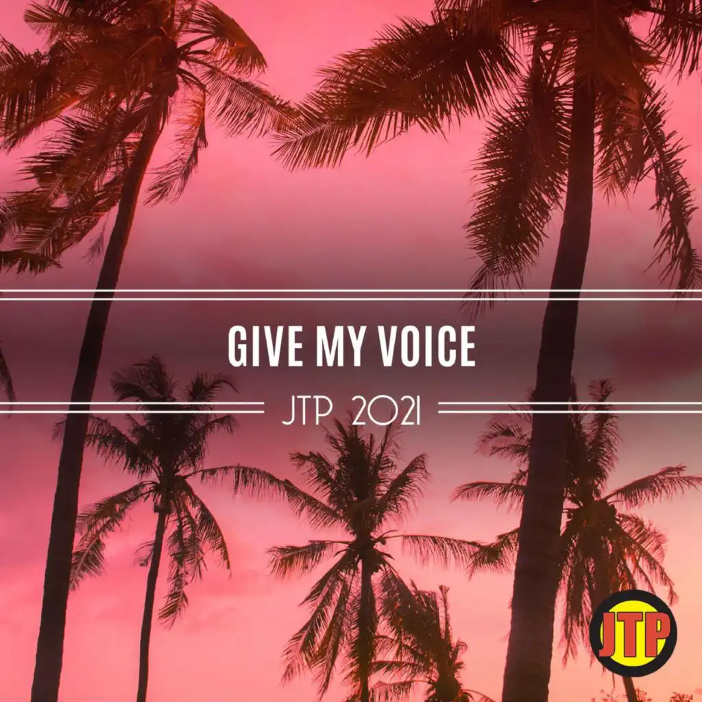 Give My Voice Jtp 2021