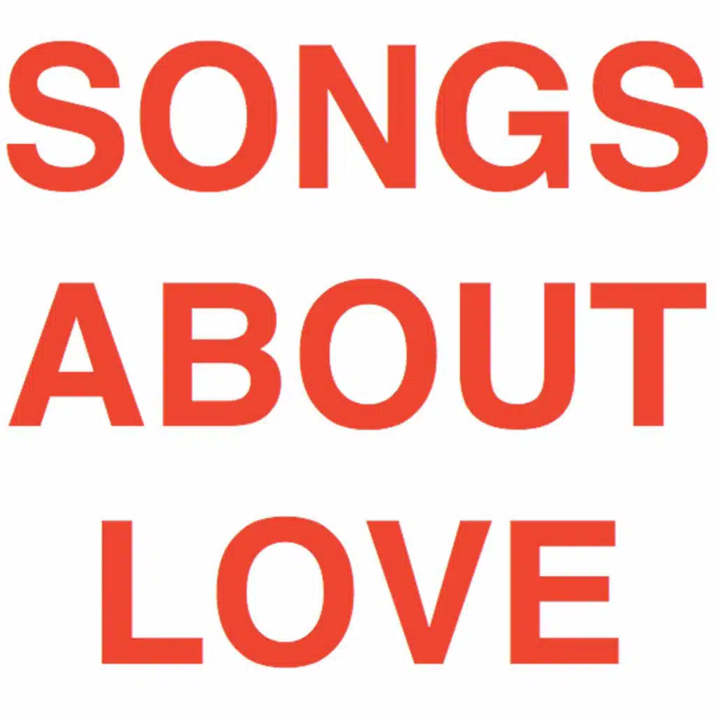 Songs About Love