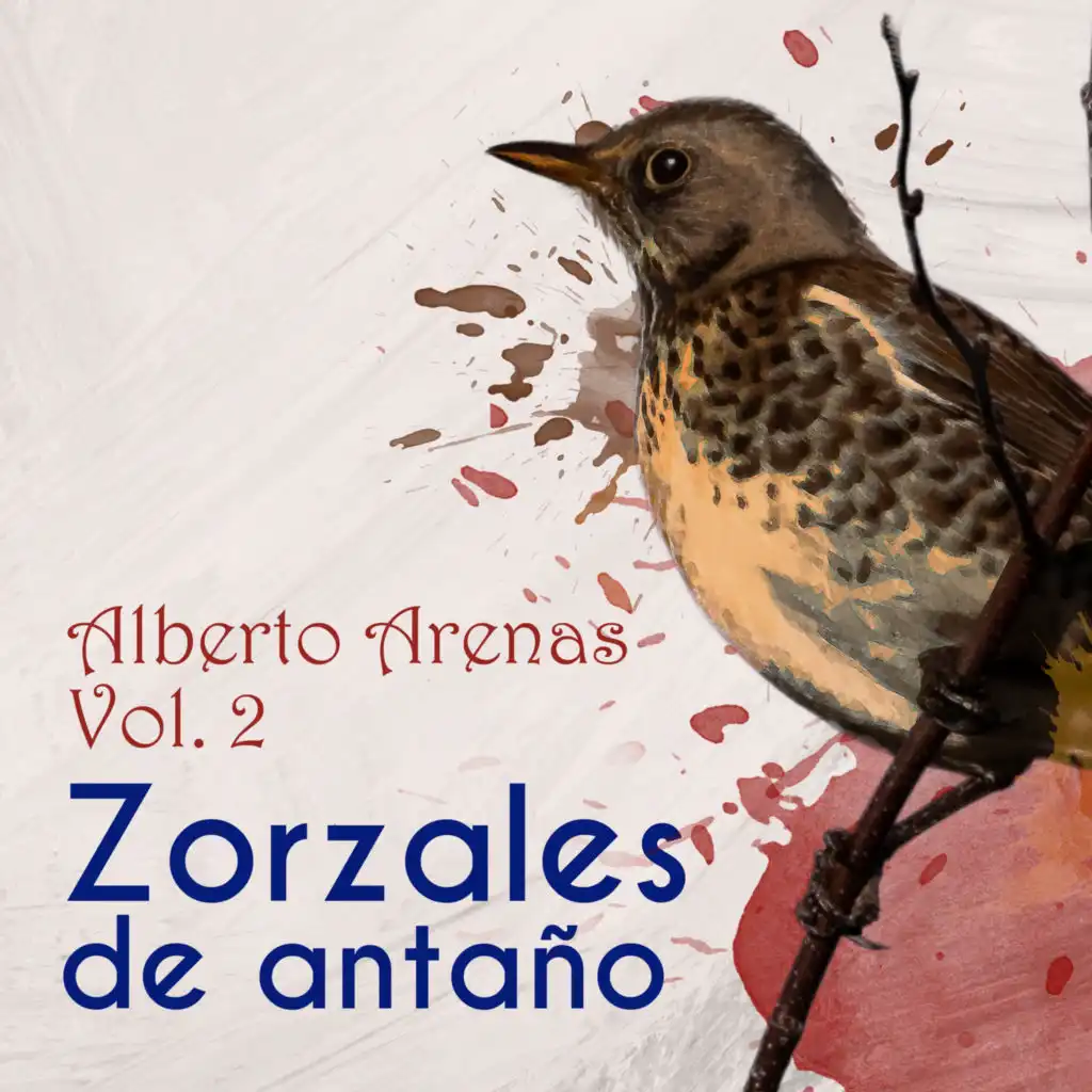 Zorzales de Antaño / Alberto Arenas Vol. 2