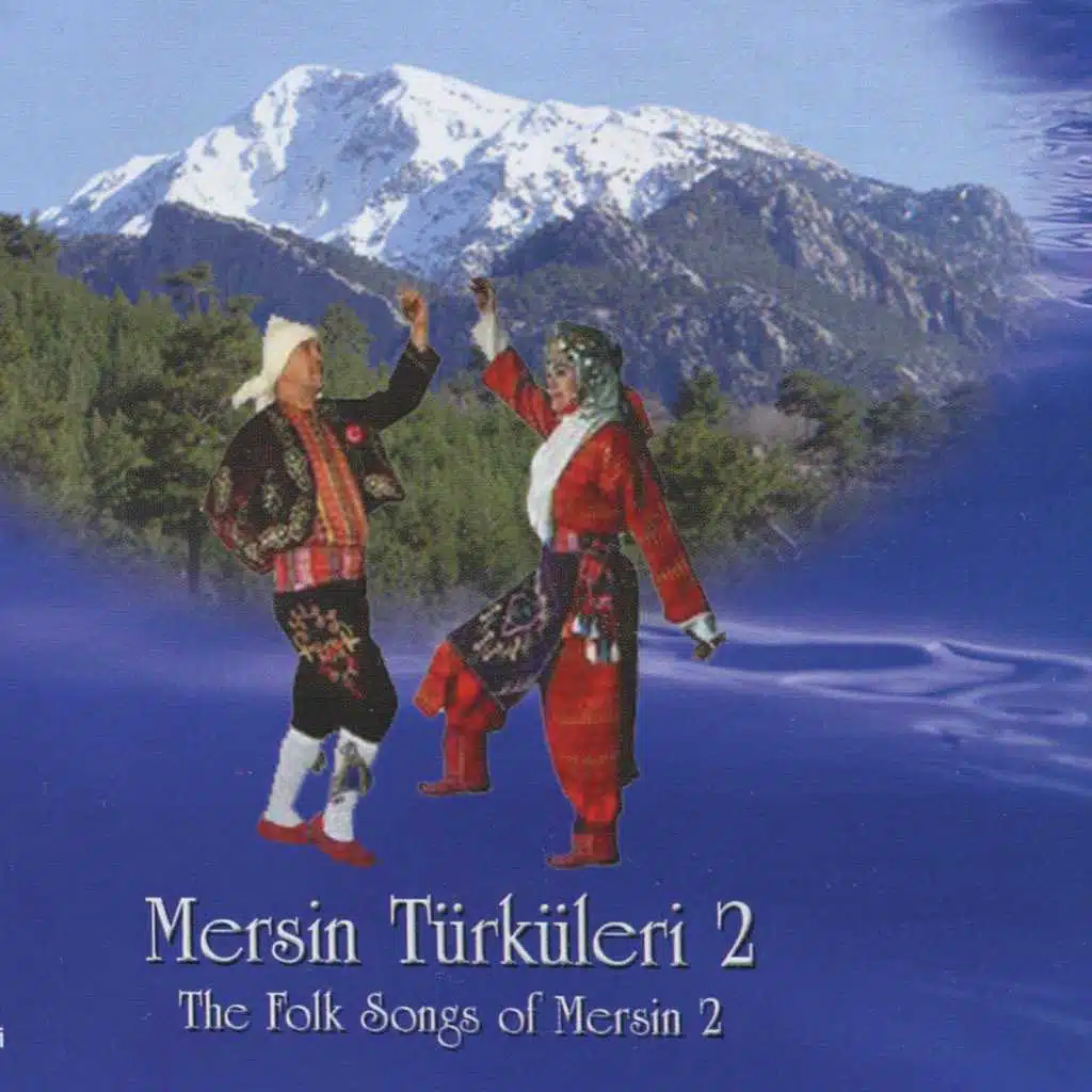 Mersin Türküleri 2