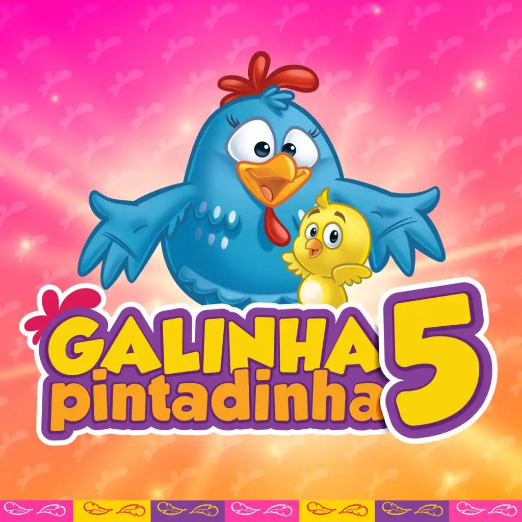 Galinha Pintadinha 5 (feat. Vera Fuzaro)