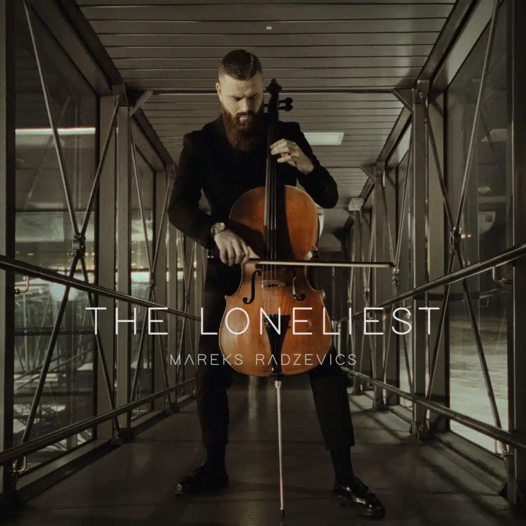 The Loneliest