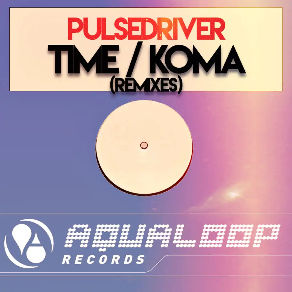 Time / Koma (Remixes)