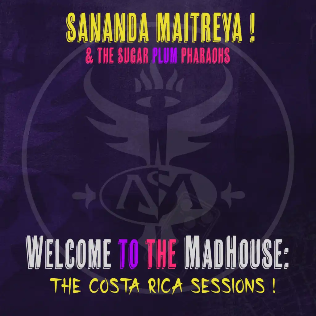 Welcome to the MadHouse: The Costa Rica Sessions ! (Live)