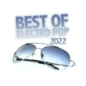 Best of Electro Pop 2022