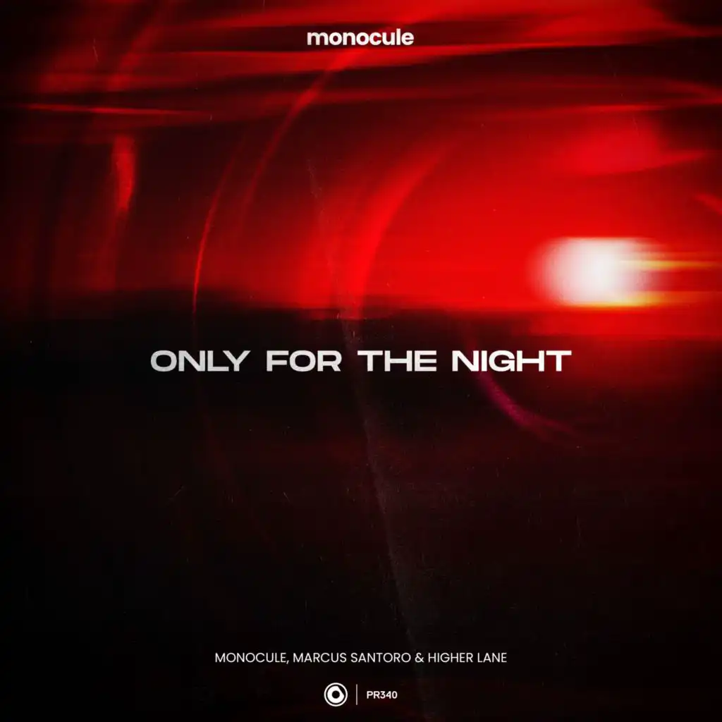 Only For The Night (feat. Nicky Romero)