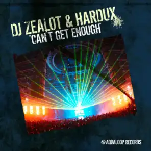 DJ Zealot, Hardux