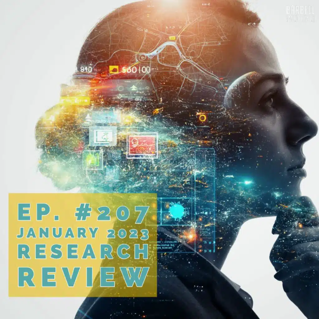 Episode #207: January Research Review