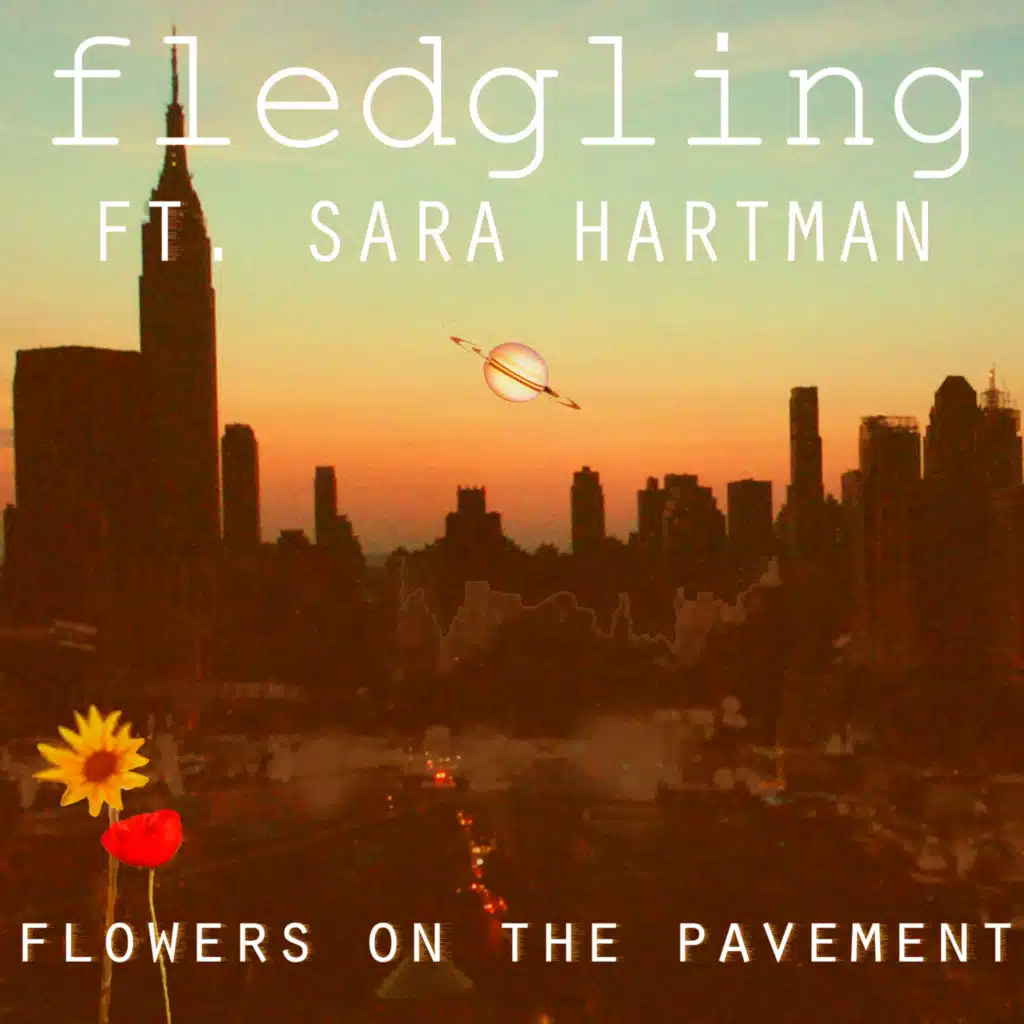 Flowers on the Pavement (feat. Sara Hartman)