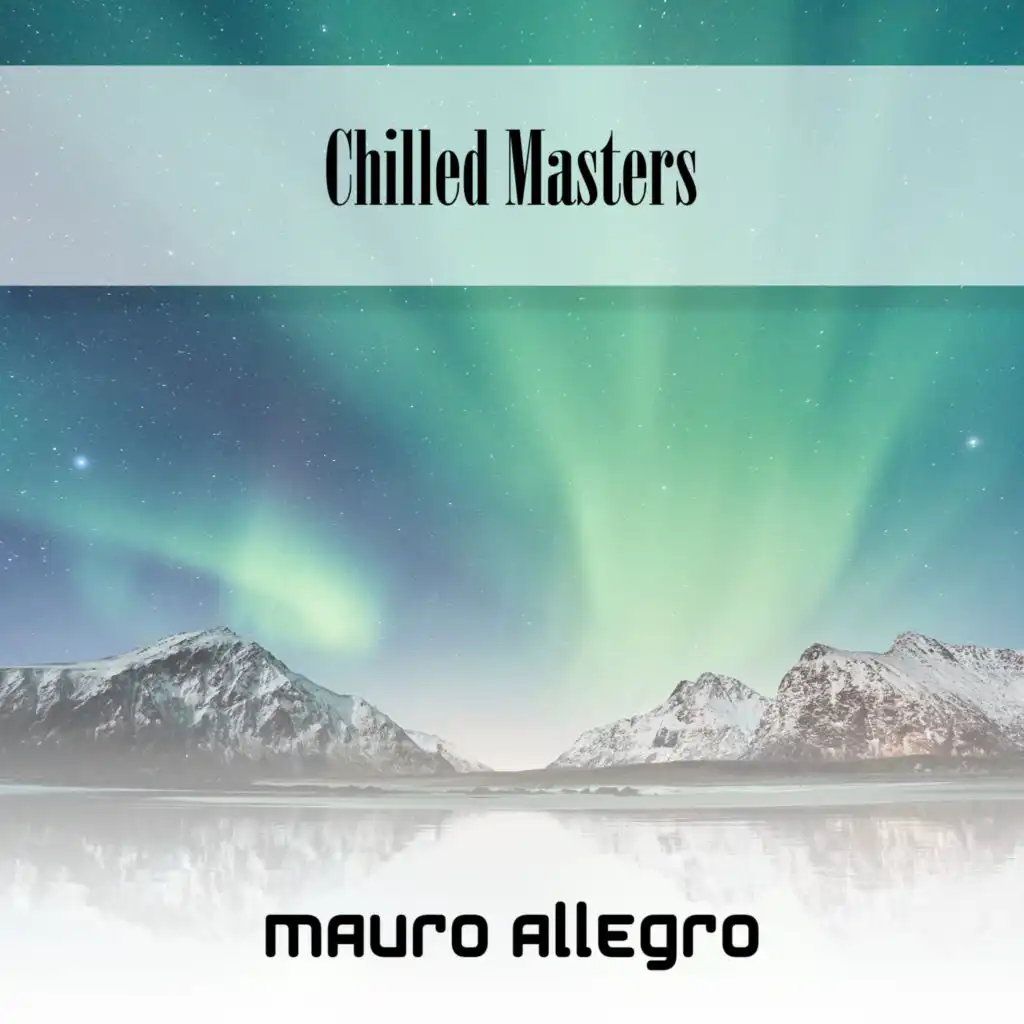 Chilled Masters
