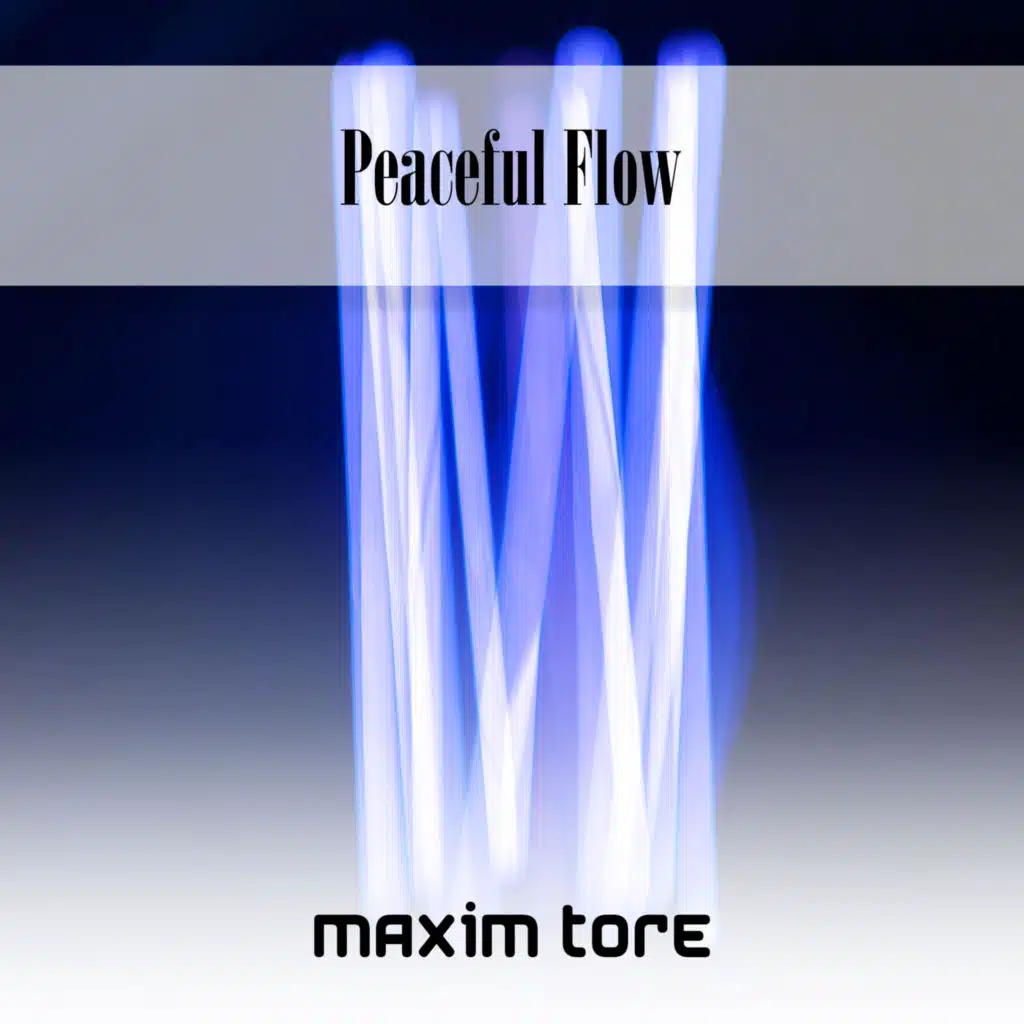 Peaceful Flow