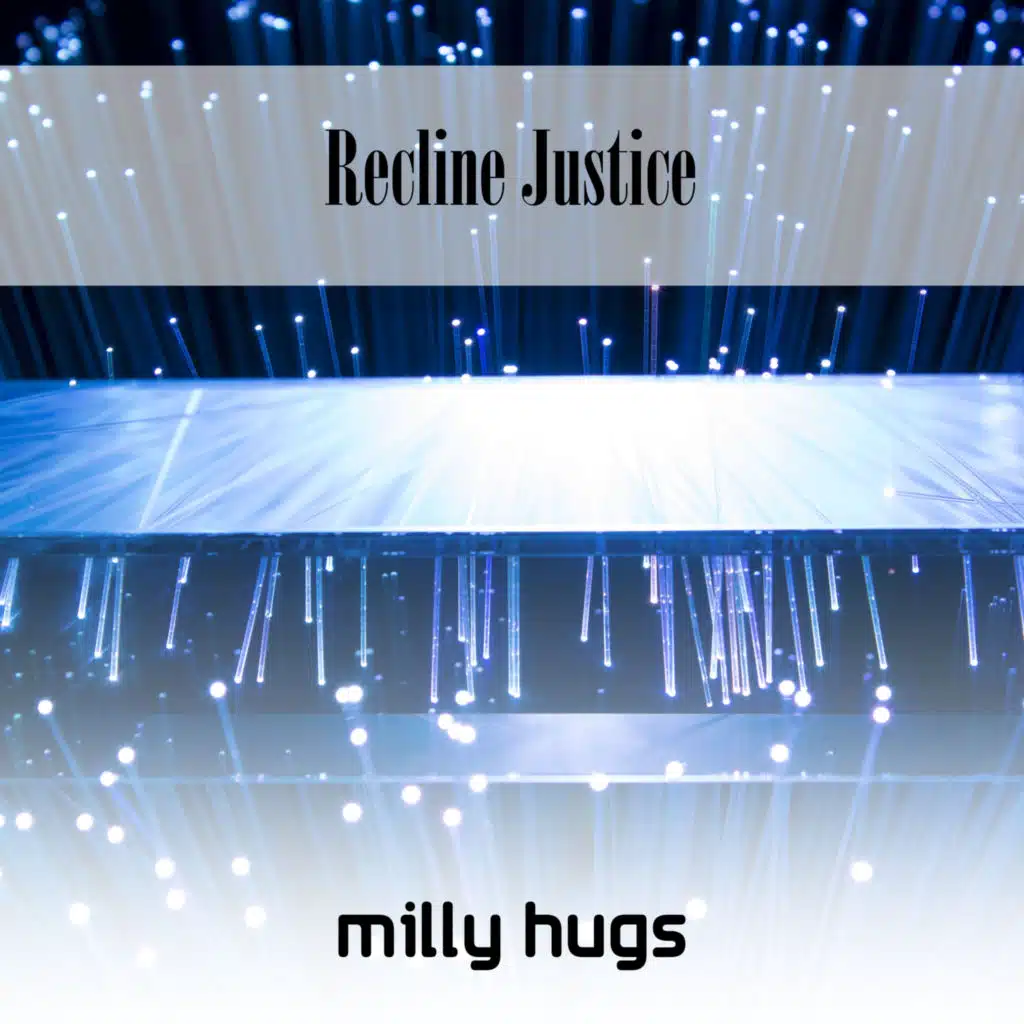 Recline Justice