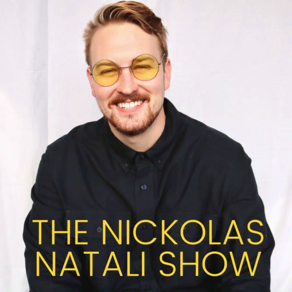 THE NICKOLAS NATALI SHOW