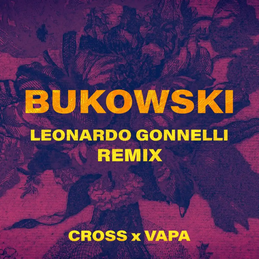 Cross, VAPA & Leonardo Gonnelli
