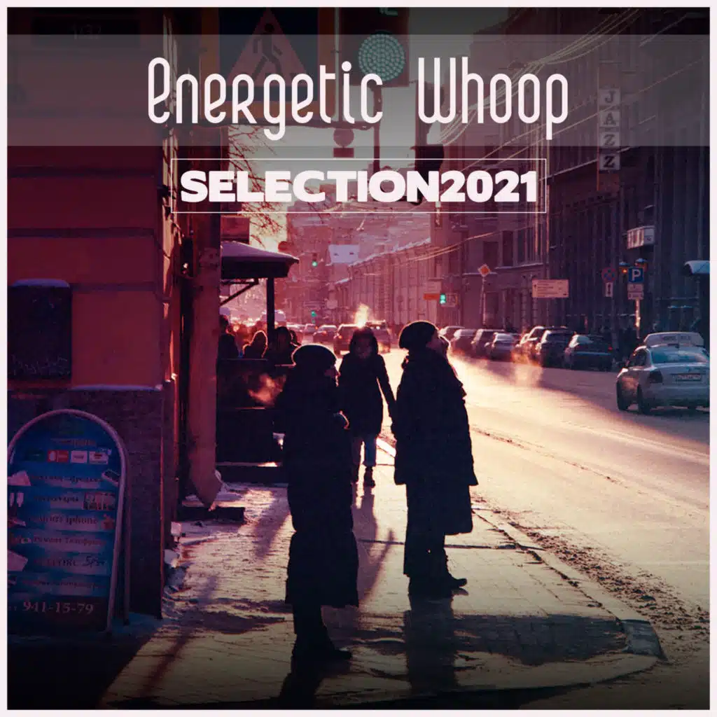 Energetic Whoop Selection 2021