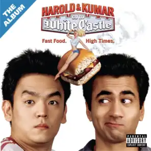 Harold & Kumar Go To White Castle: The Album (Original Soundtrack)