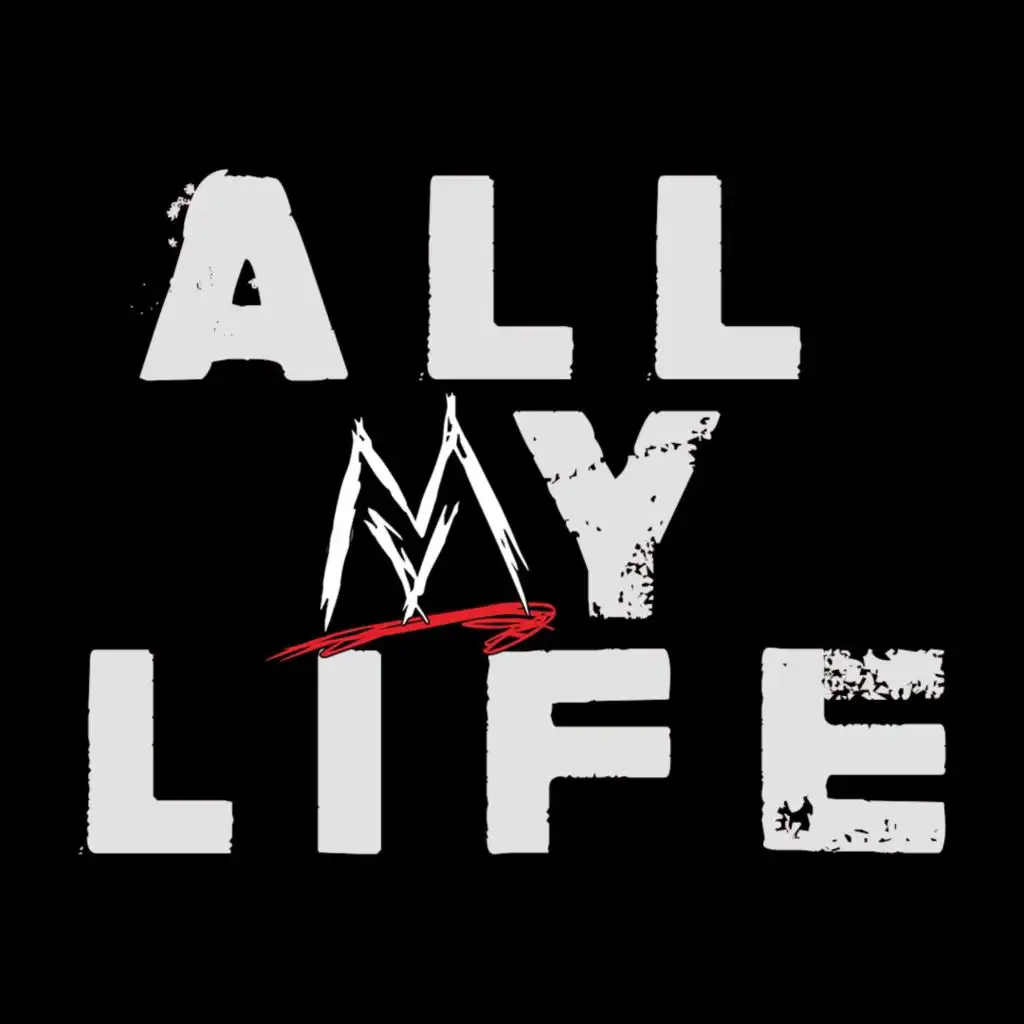 All My Life (Radio Edit)