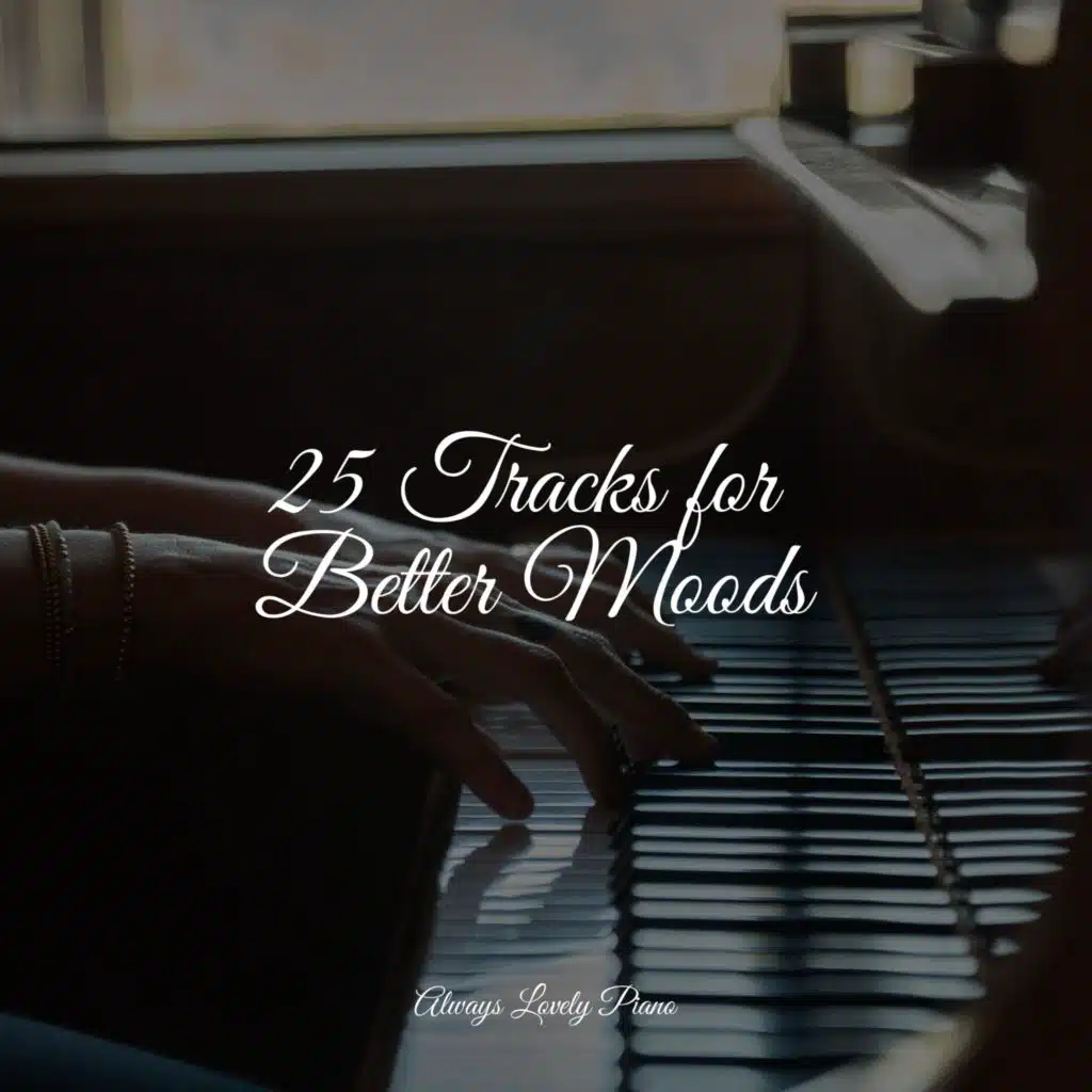 25 Tracks for Better Moods