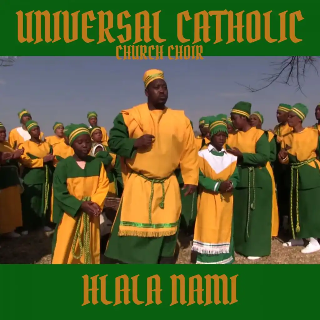 Universal Catholic Church Choir