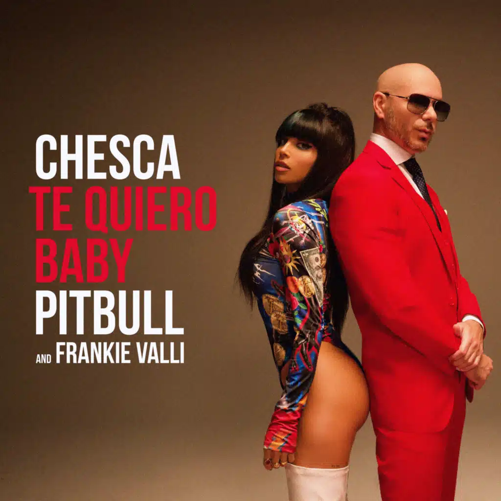 Chesca, Pitbull & Frankie Valli