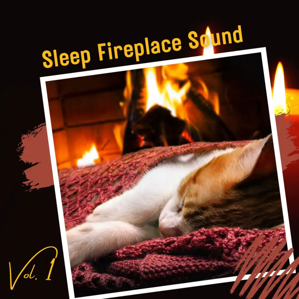 Sleep Fireplace Sound Vol. 1