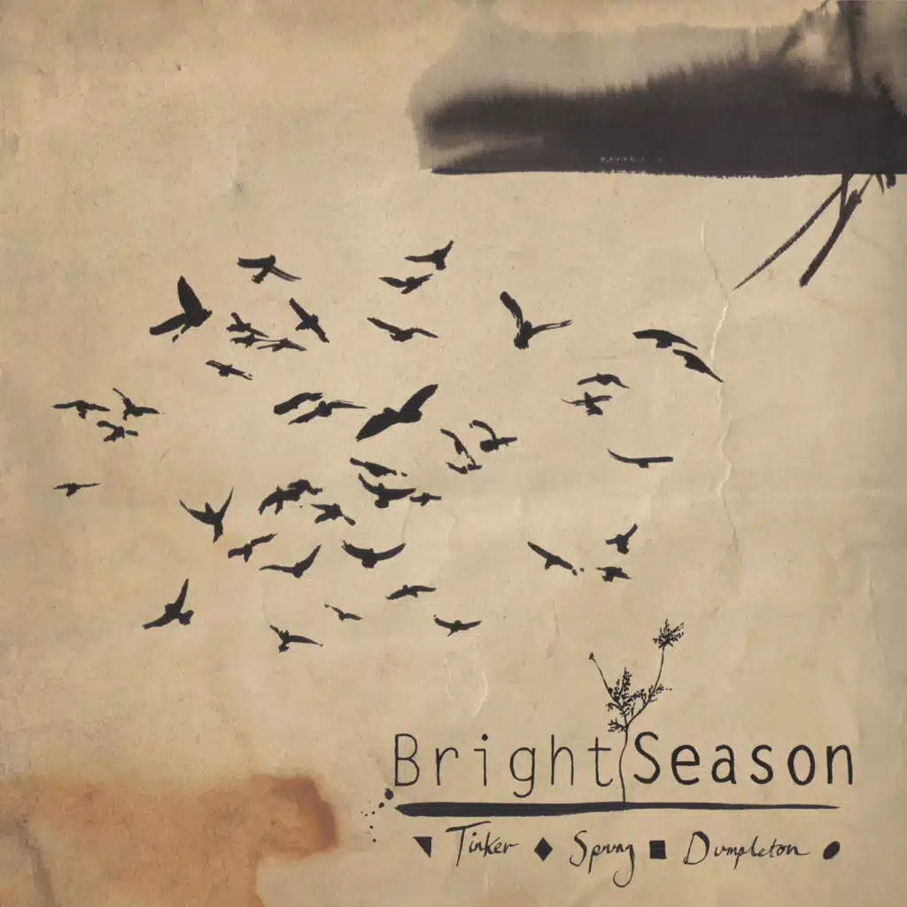 Bright Season (feat. Michael J Tinker, Ella Sprung & Simon Dumpleton)