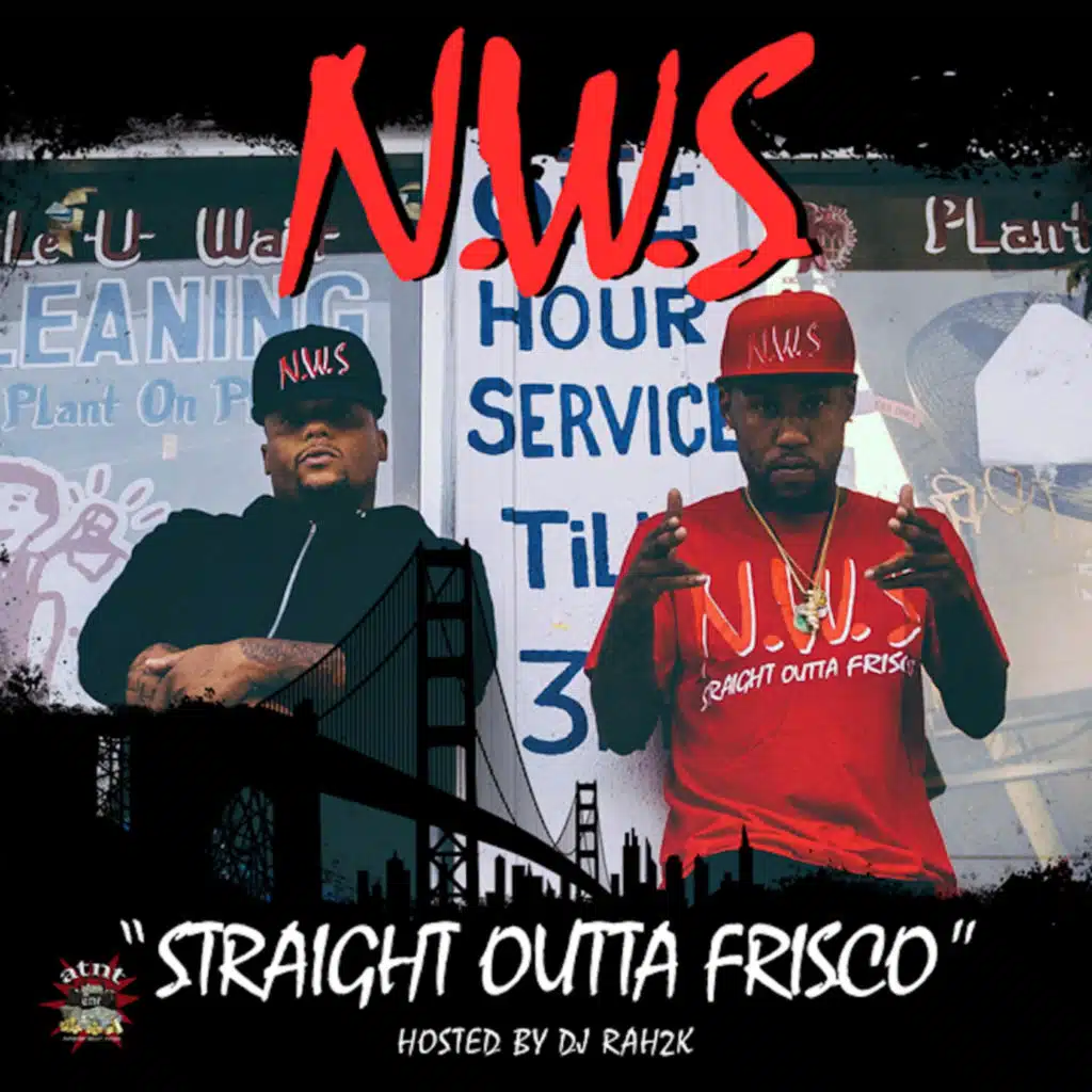 Straight Outta Frisco (feat. Pablo Skywalkin, Remedy, Yung Murda, 40 Keys, Wall E, Stu Bang, Willy Hindrix & Fidel Cash)