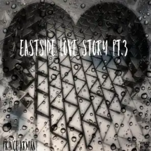 Eastside Love Story, Pt. 3