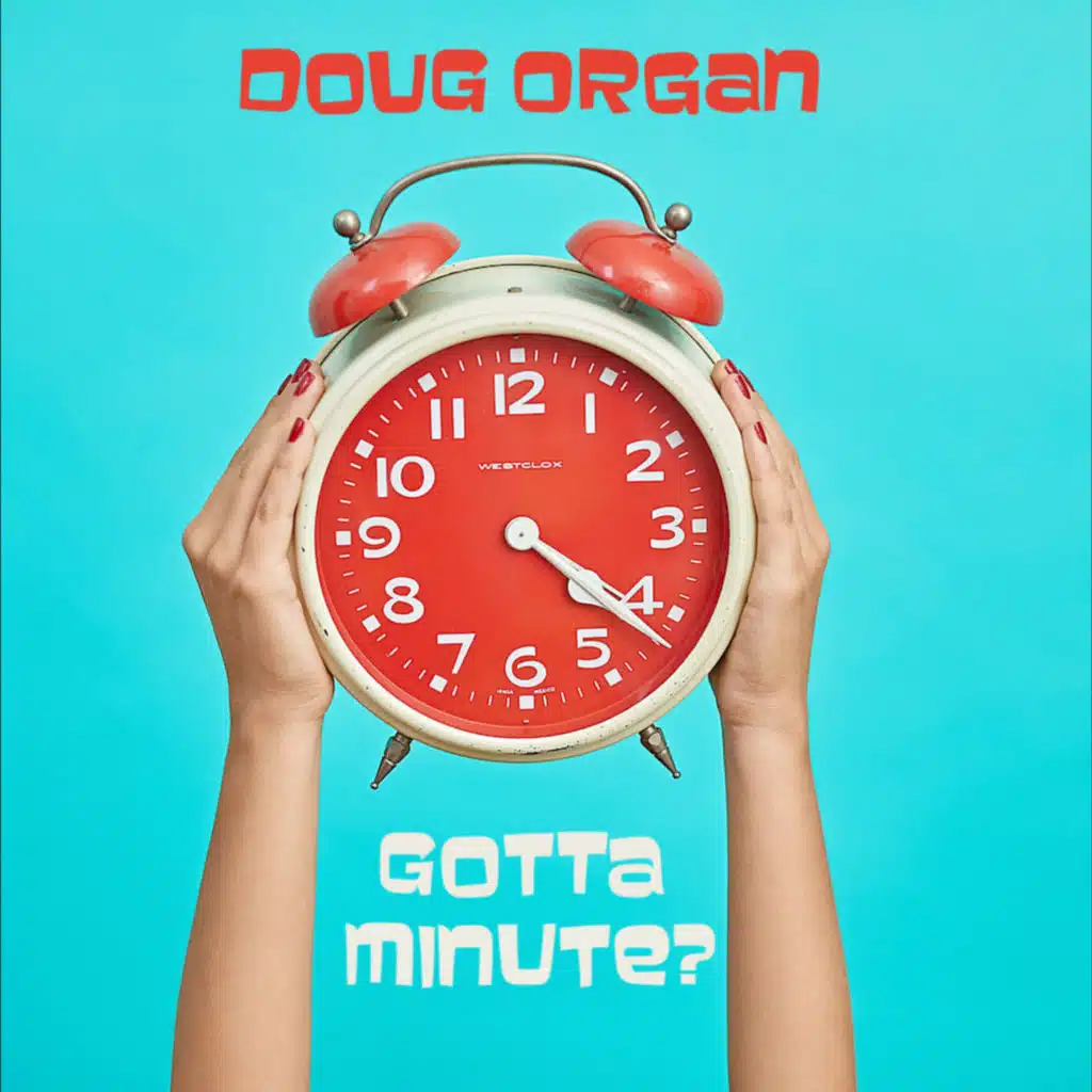 Gotta Minute? (feat. Peter Belec)