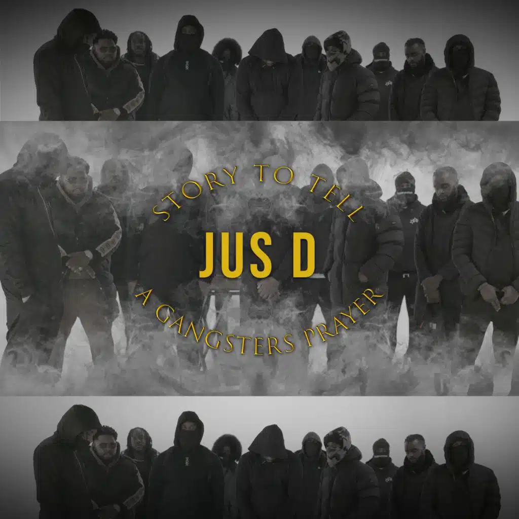 Story To Tell (A Gangsters Prayer)