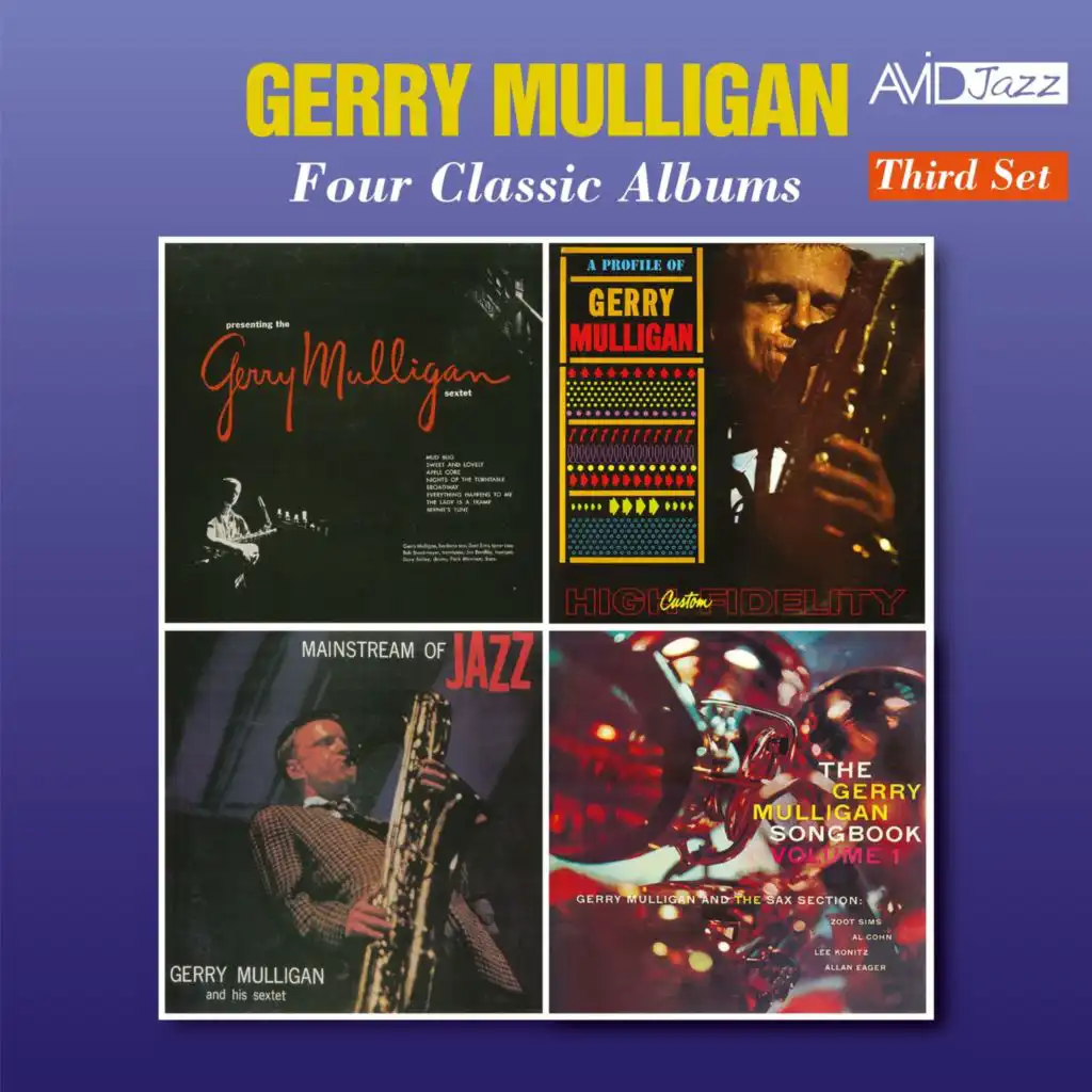 Four Classic Albums (Presenting the Gerry Mulligan Sextet / a Profile of Gerry Mulligan / Mainstream of Jazz / The Gerry Mulligan Songbook) (Digitally Remastered)