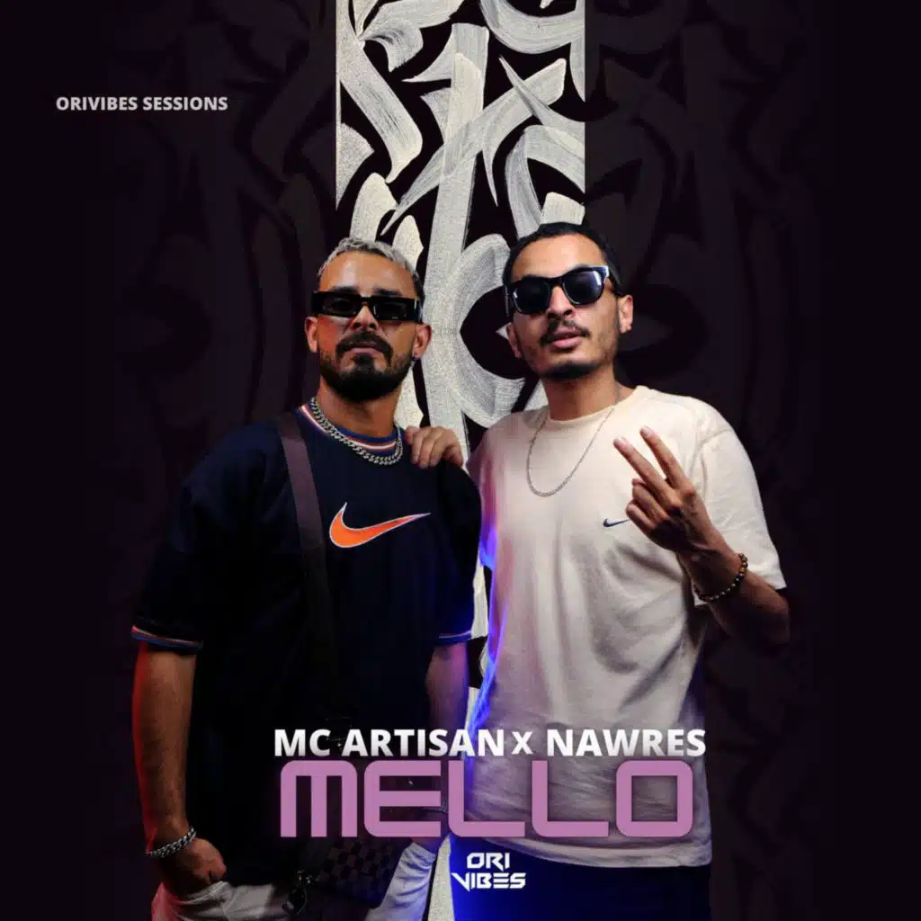 Mello (feat. Nawres)