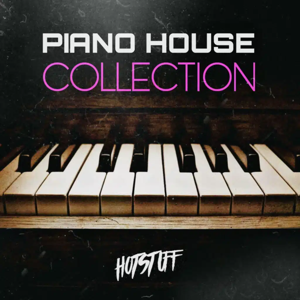 Piano House Collection - Hot Stuff
