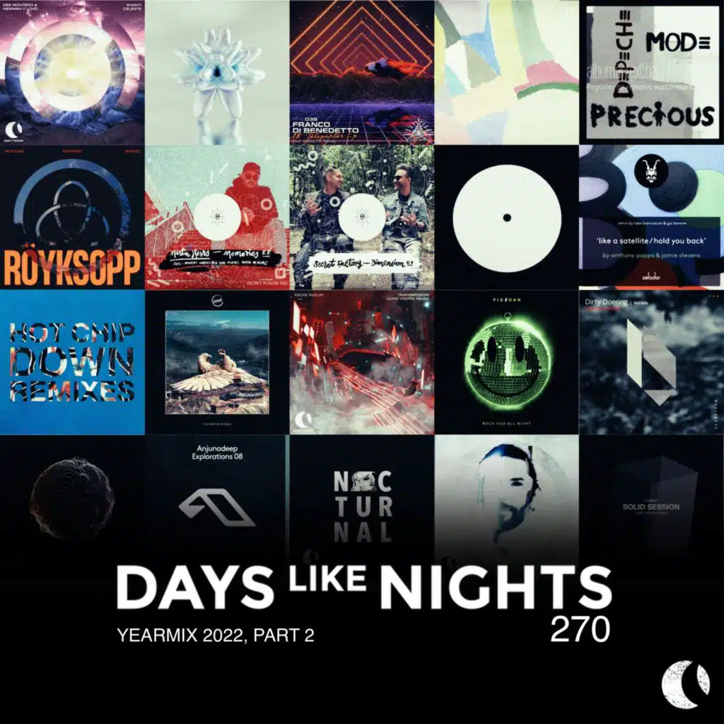 DAYS like NIGHTS 270 - Yearmix 2022, Part 2