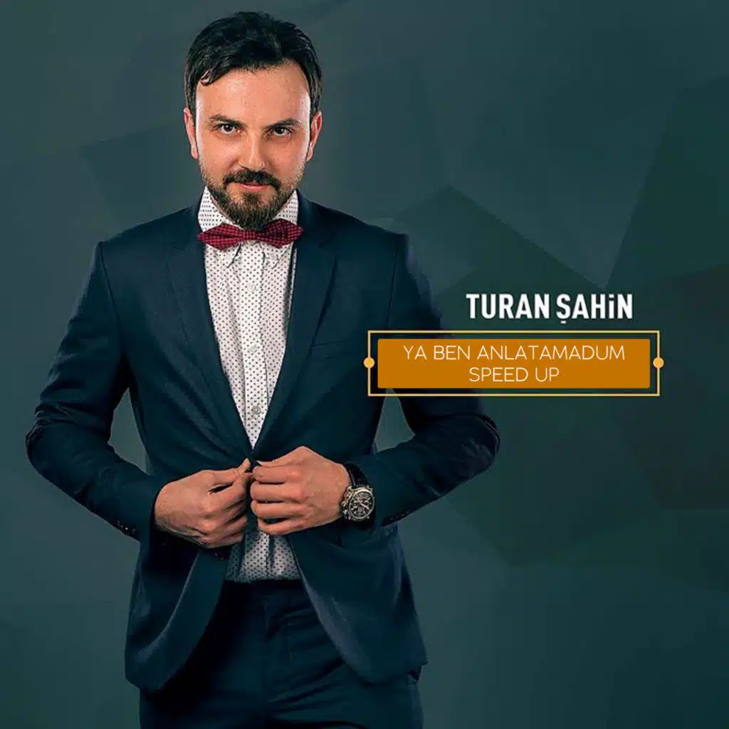 Ya Ben Anlatamadum (Speed Up)