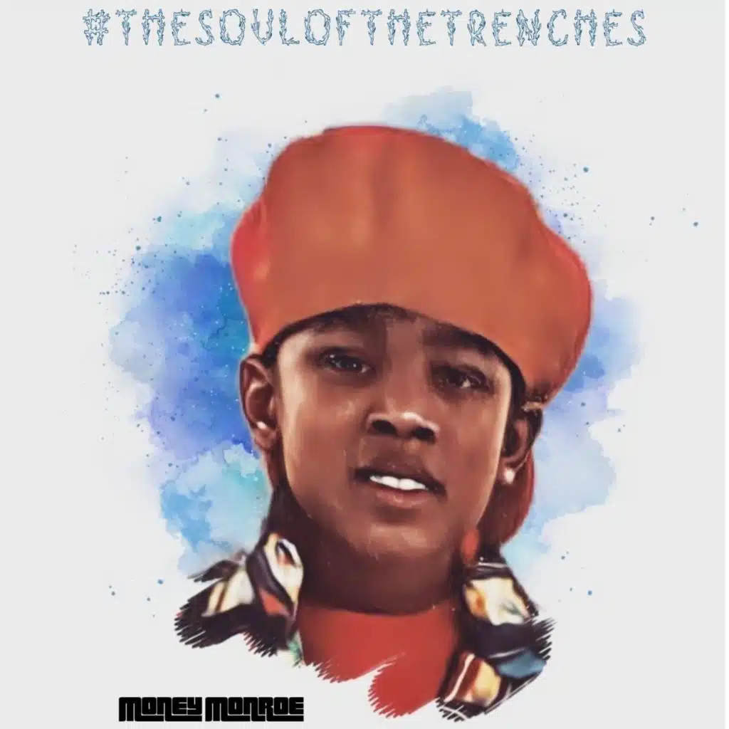 The Soul Of The Trenches