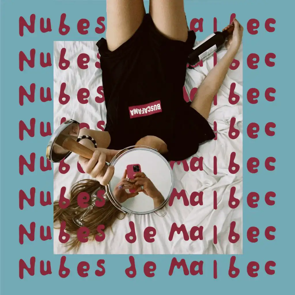 Nubes De Malbec (feat. BUSCAFAMA)