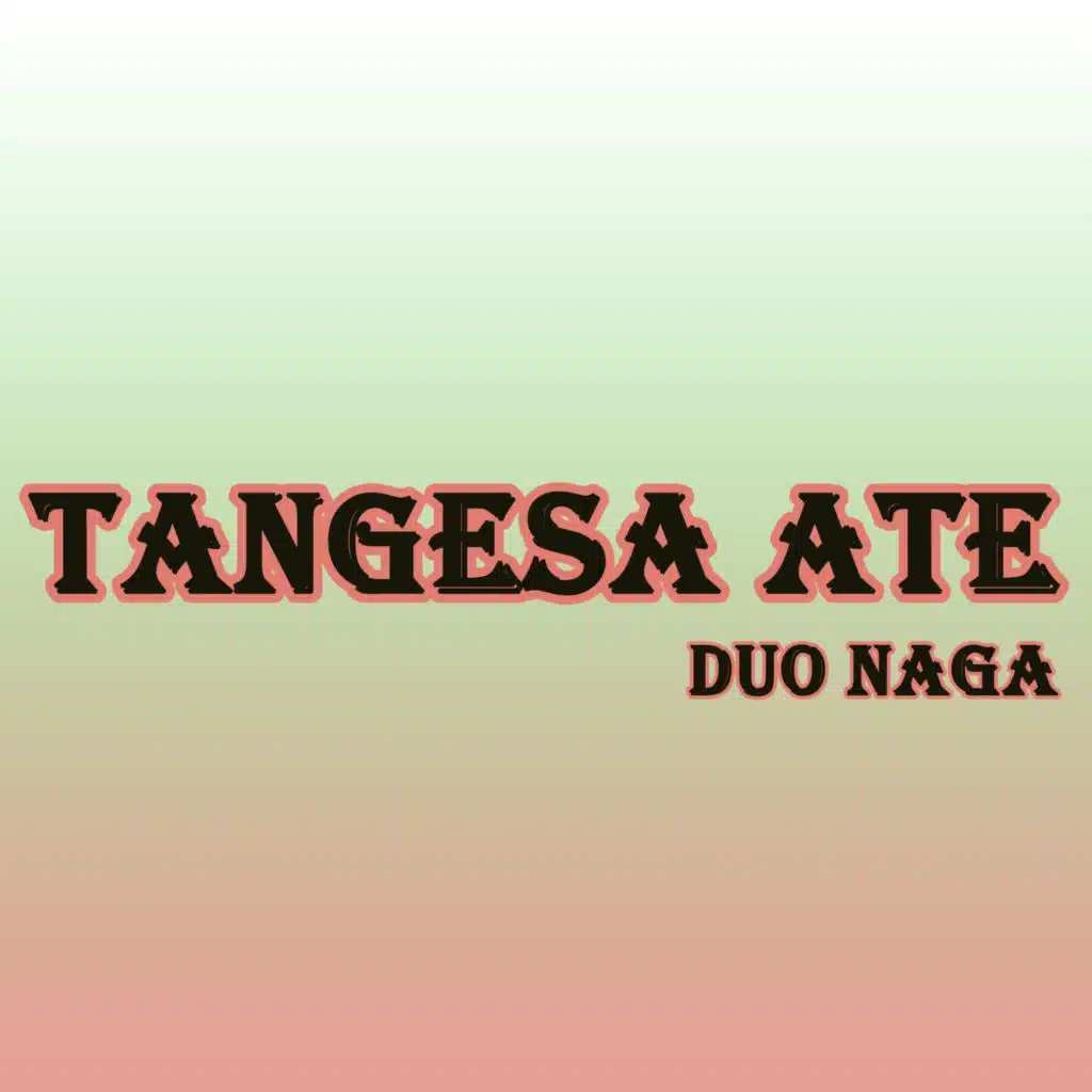 Duo Naga