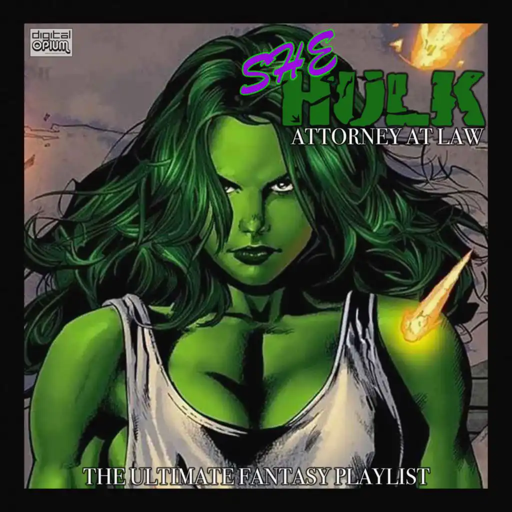 She Hulk Attorney At Law - The Ultimate Fantasy Playlist