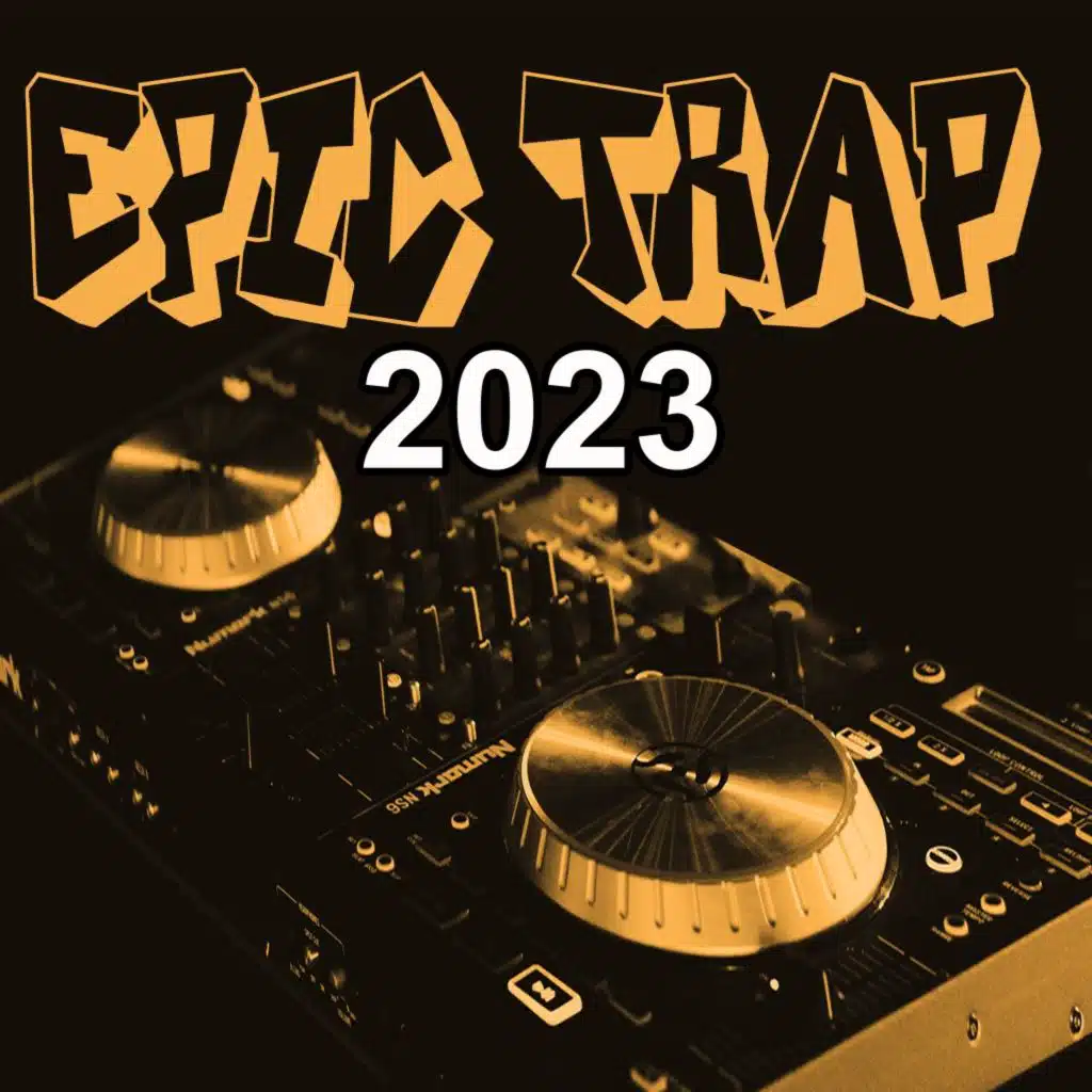 Epic Trap 2023 (The Best of Electronic Trap & Bass)
