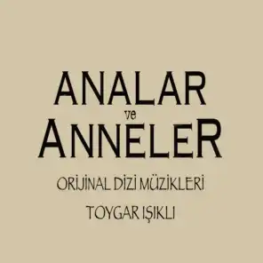 Analar ve Anneler ( Original Soundtrack of Tv Series )