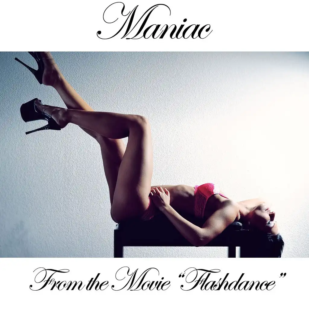 Maniac (From the Movie Flashdance")