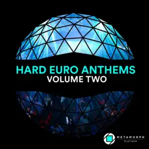 Hard Euro Anthems: Vol. 2