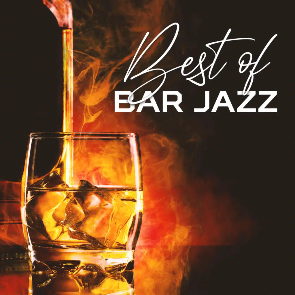 Best of Bar Jazz: Jazz Music for 2023